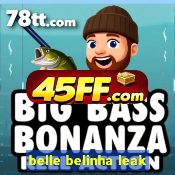 belle belinha leak